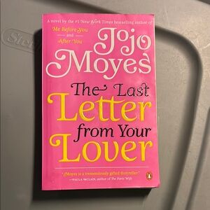 The Last Letter from Your Lover by Jojo Moyes